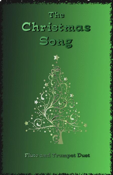 The Christmas Song Chestnuts Roasting On An Open Fire For Flute And Trumpet Duet Sheet Music