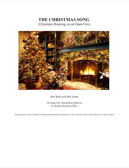 The Christmas Song Chestnuts Roasting On An Open Fire For Saxophone Quartet Sheet Music