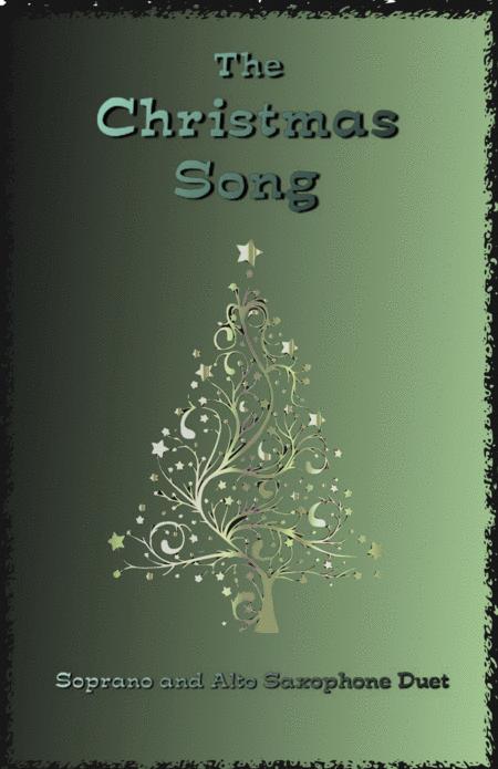 The Christmas Song Chestnuts Roasting On An Open Fire For Soprano And Alto Saxophone Duet Sheet Music