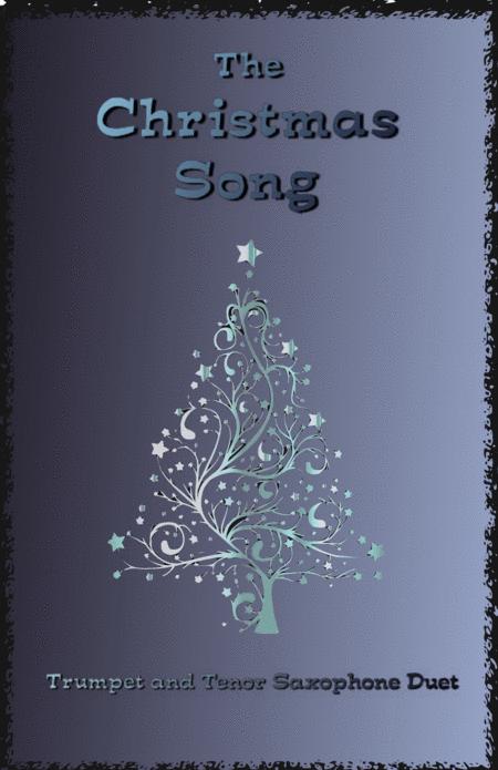 The Christmas Song Chestnuts Roasting On An Open Fire For Trumpet And Tenor Saxophone Duet Sheet Music