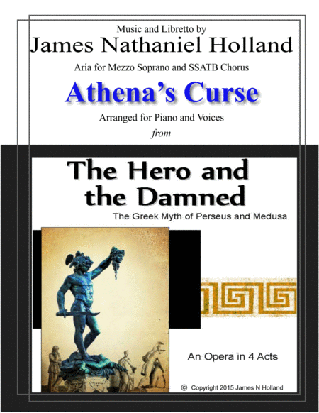 The Curse Of Athena For Dramatic Mezzo Soprano And Chorus The Hero And The Damned Opera Sheet Music