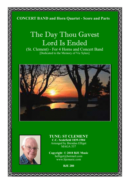 The Day Thou Gavest Lord Is Ended Horn Quartet With Concert Band Score And Parts Pdf Sheet Music