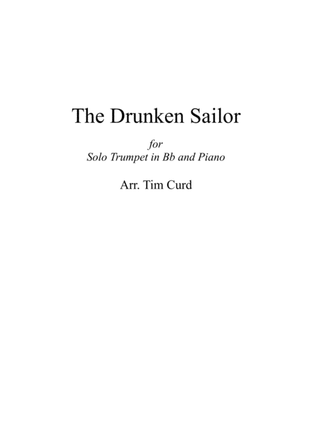 The Drunken Sailor For Solo Trumpet In Bb And Piano Sheet Music