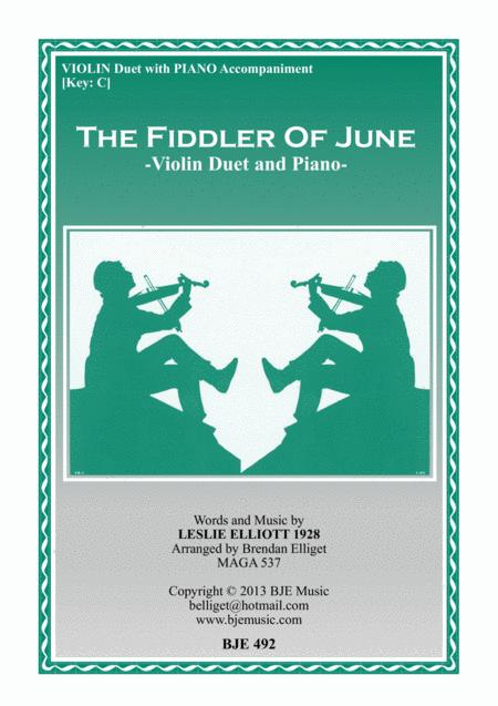 Free Sheet Music The Fiddler Of June Violin Duet And Piano Score And Parts Pdf