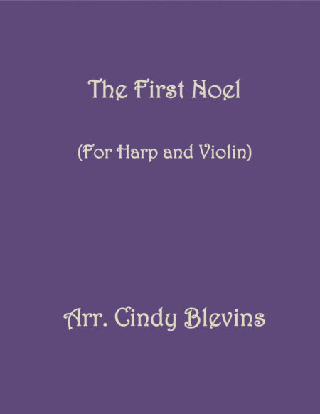 The First Noel Arranged For Harp And Violin Sheet Music