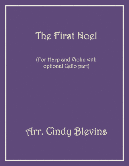 The First Noel Arranged For Harp Violin And Optional Cello Sheet Music