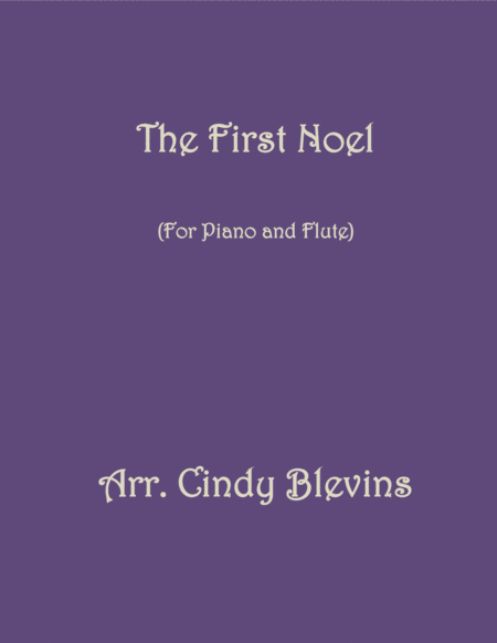 Free Sheet Music The First Noel Arranged For Piano And Flute