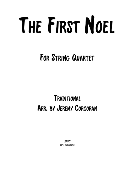 Free Sheet Music The First Noel For String Quartet