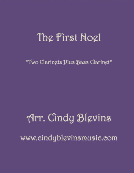 Free Sheet Music The First Noel For Two Clarinets And Bass Clarinet