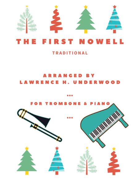 Free Sheet Music The First Nowell For Solo Trombone Baritone Or Euphonium