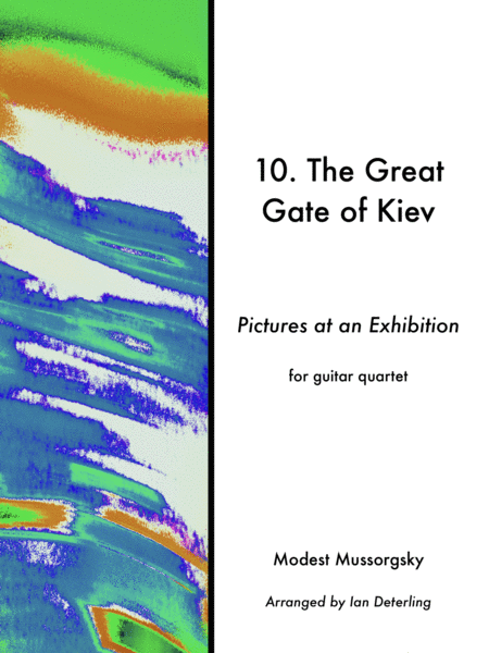 Free Sheet Music The Great Gate Of Kiev Pictures At An Exhibition Guitar Quartet