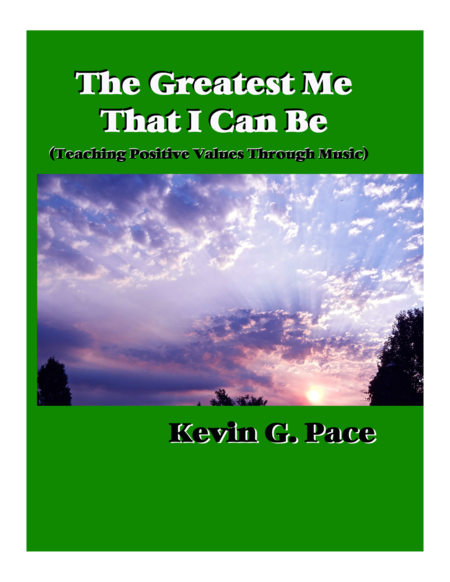 Free Sheet Music The Greatest Me That I Can Be