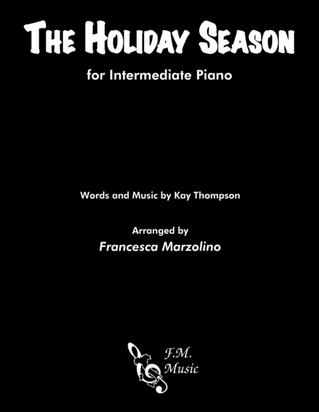 The Holiday Season Intermediate Piano Sheet Music