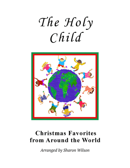 Free Sheet Music The Holy Child El Santo Nio For Solo Piano