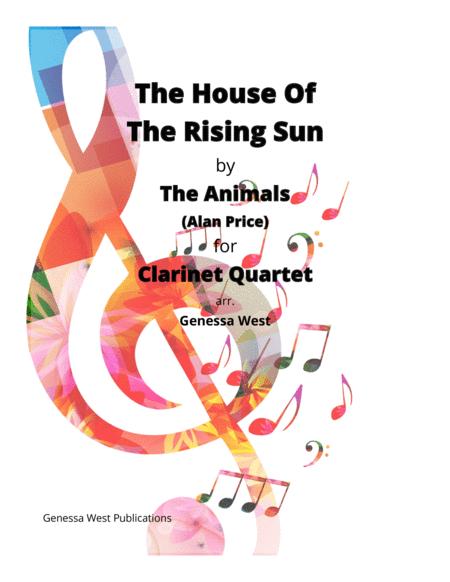 The House Of The Rising Sun By The Animals For Clarinet Quartet Sheet Music