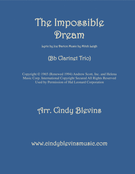 Free Sheet Music The Impossible Dream Arranged For Bb Clarinet Trio