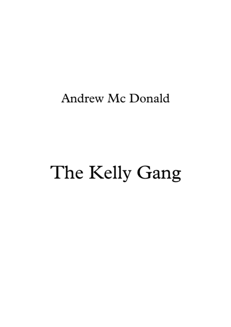 Free Sheet Music The Kelly Gang