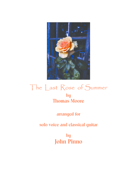 The Last Rose Of Summer For Voice And Classical Guitar Sheet Music