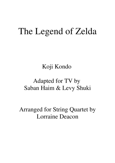 The Legend Of Zelda String Quartet Violin Viola Cello Sheet Music