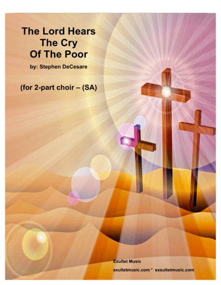 Free Sheet Music The Lord Hears The Cry Of The Poor For 2 Part Choir Sa