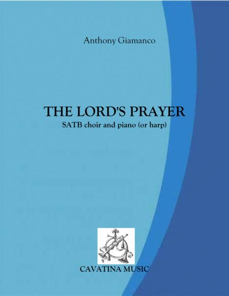 Free Sheet Music The Lords Prayer Satb Choir And Piano Or Harp