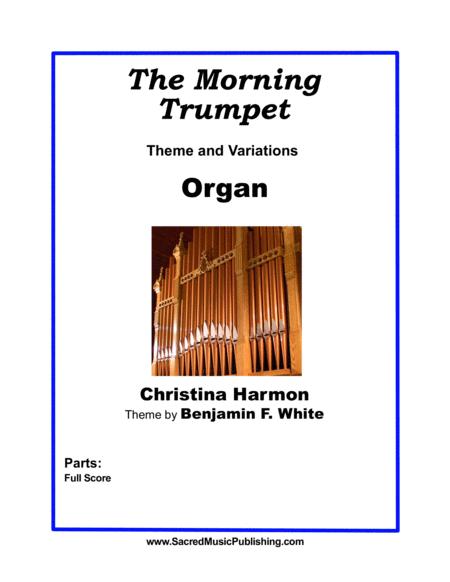 The Morning Trumpet Theme And Variations Organ Sheet Music