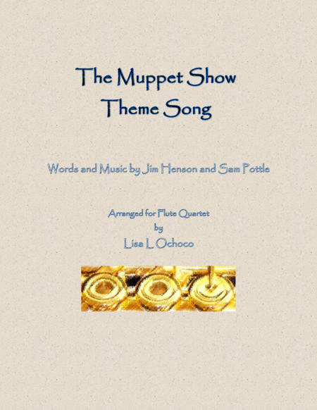 Free Sheet Music The Muppet Show Theme Song For Flute Quartet
