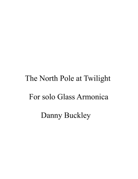 Free Sheet Music The North Pole At Twilight