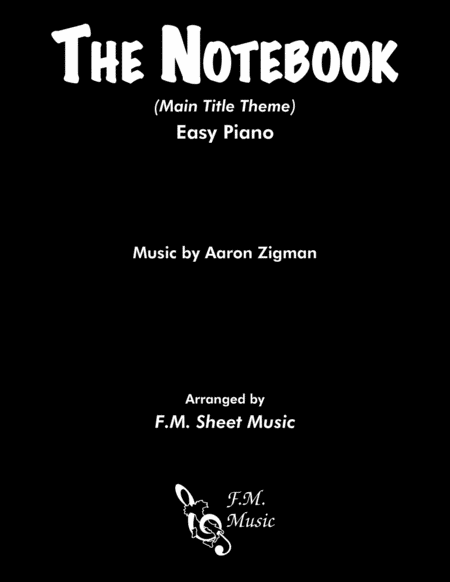 Free Sheet Music The Notebook Main Title Easy Piano