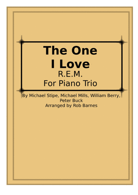 Free Sheet Music The One I Love R E M For Piano Trio
