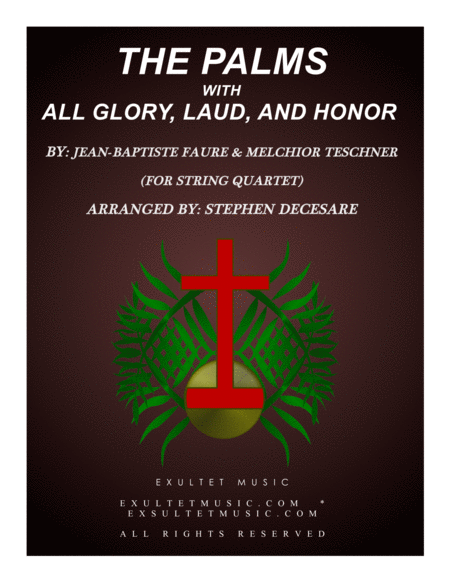 The Palms With All Glory Laud And Honor For String Quartet Sheet Music