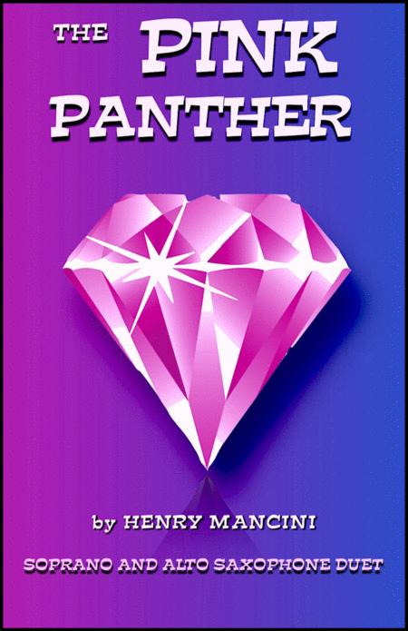 The Pink Panther Theme For Soprano And Alto Saxophone Duet Sheet Music