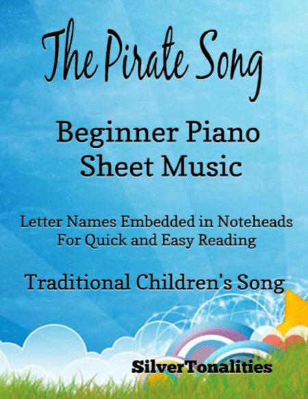 The Pirate Song Beginner Pianno Sheet Music Sheet Music