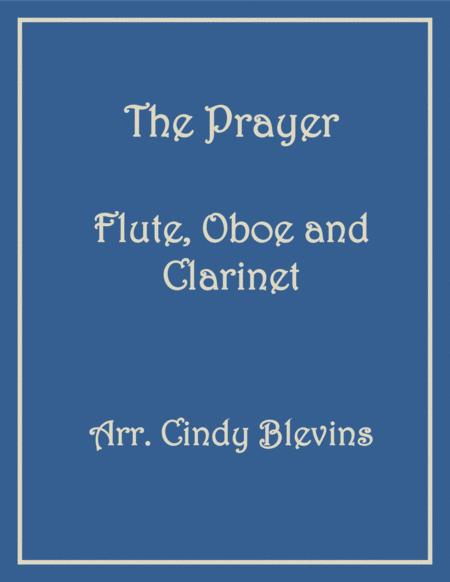 The Prayer For Flute Oboe And Clarinet Sheet Music