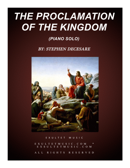 Free Sheet Music The Proclamation Of The Kingdom