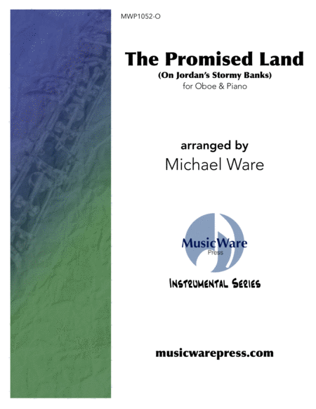 The Promised Land On Jordans Stormy Banks Oboe Sheet Music