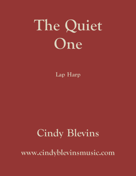 The Quiet One An Original Solo For Lap Harp From My Book Gentility Lap Harp Version Sheet Music