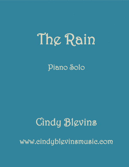 Free Sheet Music The Rain An Original Piano Solo From My Piano Book Serendipity