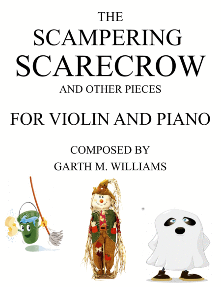 The Scampering Scarecrow And Other Pieces For Violin And Piano Sheet Music