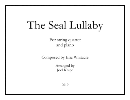 The Seal Lullaby String Quartet W Piano Sheet Music