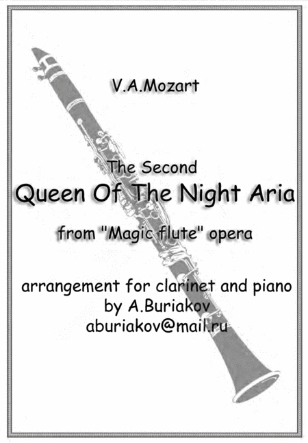 The Second Queen Of The Night Aria Clarinet Or Soprano Saxophone Original Pitch Sheet Music