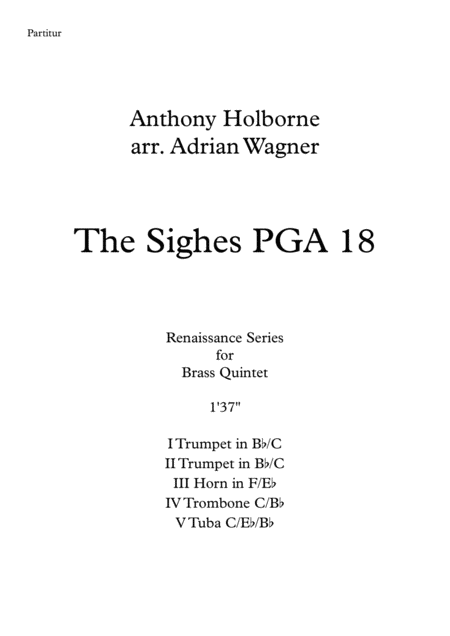 Free Sheet Music The Sighes Pga 18 Anthony Holborne Brass Quintet Arr Adrian Wagner