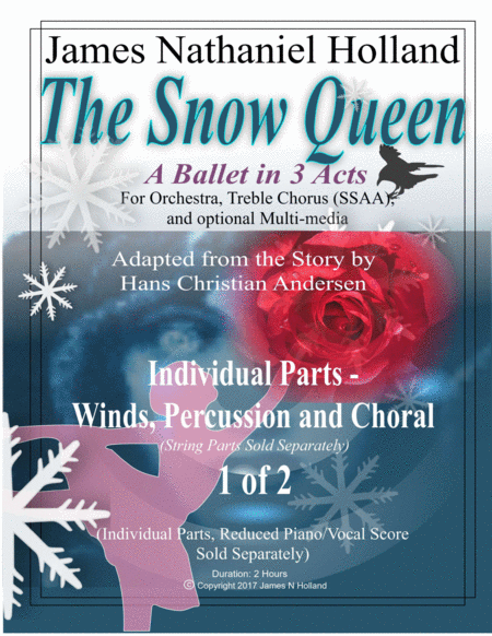 The Snow Queen A Ballet In 3 Acts Winds Percussion Choral Individual Instrumental Parts 1 Of 2 Sheet Music