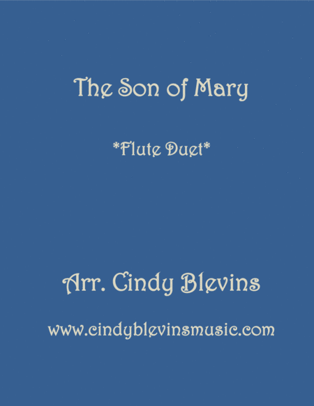 Free Sheet Music The Son Of Mary For Flute Duet