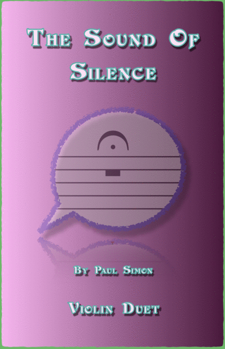 The Sound Of Silence Duet For Two Violins Sheet Music