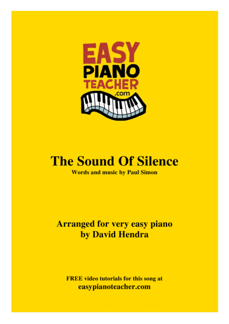 Free Sheet Music The Sound Of Silence Very Easy Piano With Free Video Tutorials