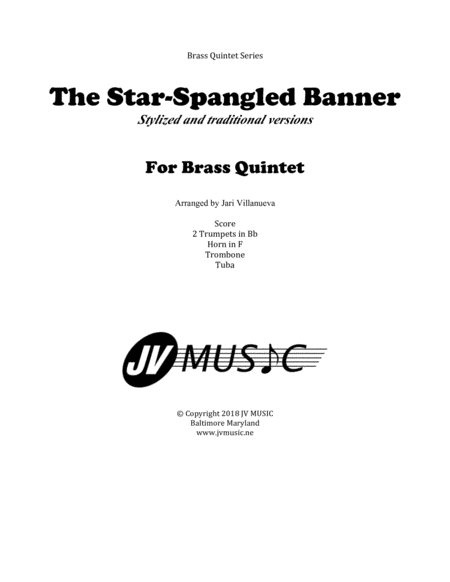 The Star Spangled Banner Stylized And Traditional Versions For Brass Quintet Sheet Music