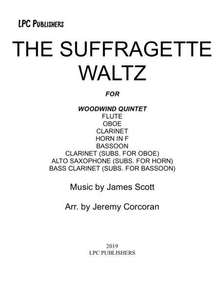 The Suffragette Waltz For Woodwind Quintet Sheet Music