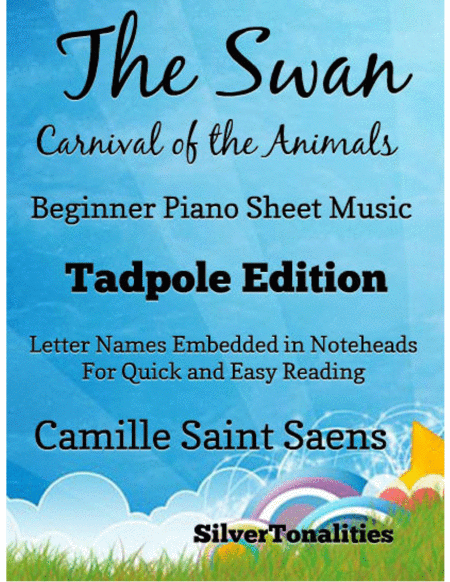 The Swan Carnival Of The Animals Beginner Piano Sheet Music Tadpole Edition Sheet Music