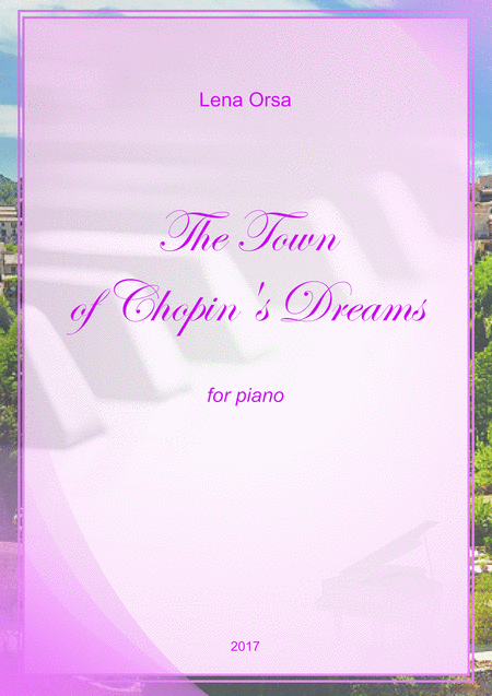 Free Sheet Music The Town Of Chopins Dreams